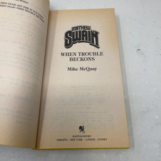 Mathew Swain : When Trouble Beckons