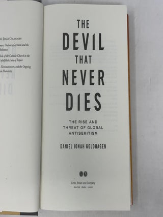 The Devil That Never Dies: The Rise and Threat of Global Antisemitism