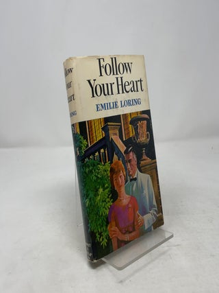 Follow Your Heart