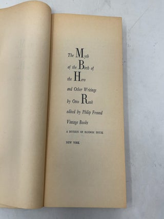 The Myth of the Birth of the Hero and Other Writings