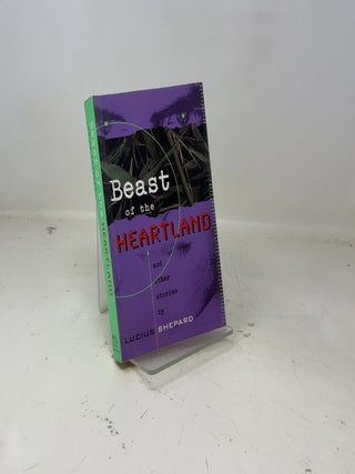 Beast of the Heartland and other stories