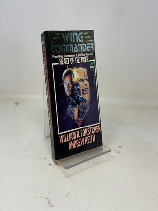 Item #390677 Heart Of The Tiger (Wing Commander, Volume 3). William R. Forstchen