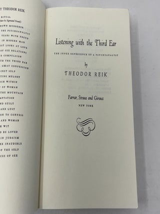 Listening with the Third Ear: The Inner Experience of a Psychoanalyst