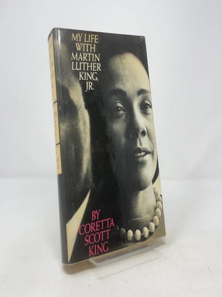 My Life with Martin Luther King, Jr.