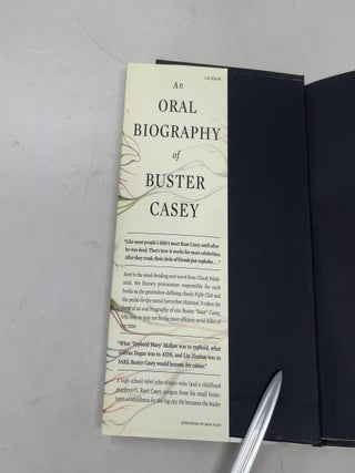 An Oral Biography of Buster Casey
