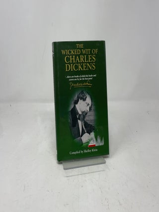 The Wicked Wit of Charles Dickens