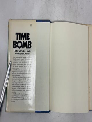 Time bomb: LNG, The Truth About Our Newest and Most Dangerous Energy Source