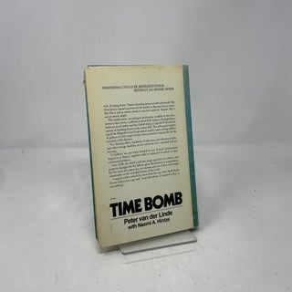 Time bomb: LNG, The Truth About Our Newest and Most Dangerous Energy Source