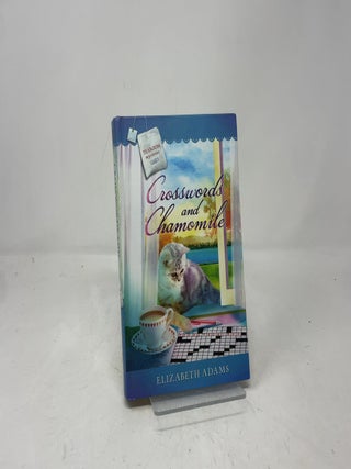 Item #390921 Crosswords and Chamomile. Elizabeth Adams