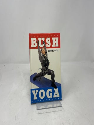 Item #390927 Bush Yoga. Daniel Cota