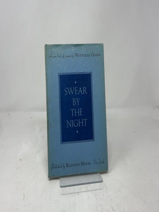 Item #390969 Swear by the Night. Nathalia Crane