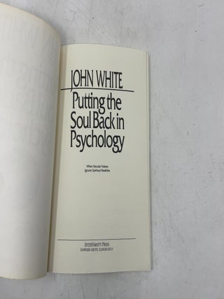 Putting the Soul Back In Psychology