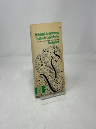 Mythology and the Renaissance Tradition in English Poetry