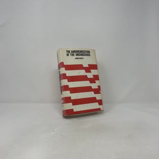 The Americanization of the Unconscious