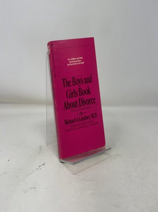 The Boys and Girls Book About Divorce