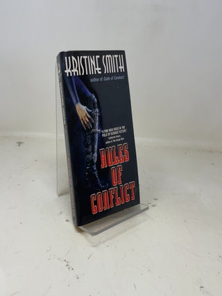 Item #391082 Rules of Conflict. Kristine Smith
