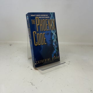 Item #391105 The Phoenix Code. Catherine Asaro