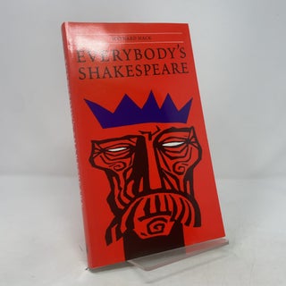 Item #391166 Everybody's Shakespeare: Reflections Chiefly on the Tragedies. Maynard Mack