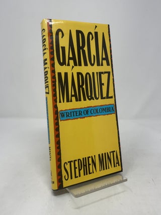 Garcia Marquez: Writer of Colombia