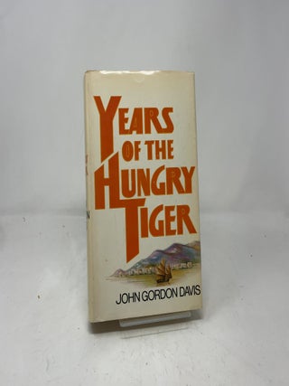 Years of the Hungry Tiger