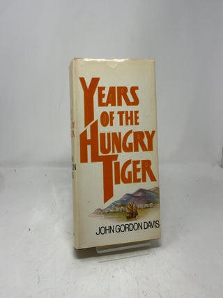 Years of the Hungry Tiger