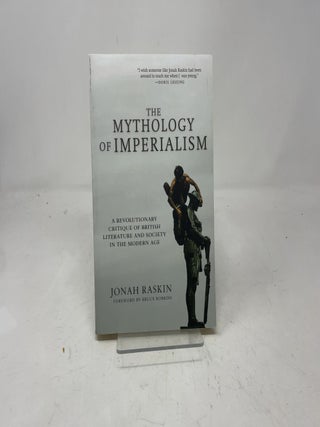 The Mythology of Imperialism: A Revolutionary Critique of British Literature and Society in the Modern Age