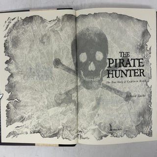 The Pirate Hunter: The True Story of Captain Kidd