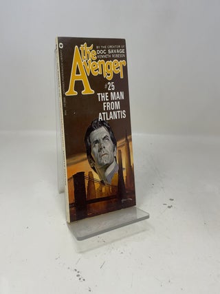 Item #391535 The Man From Atlantis (The Avenger #25). Kenneth Robeson