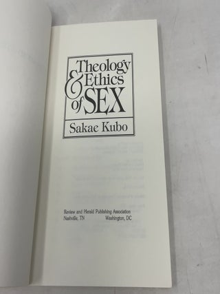 Theology and Ethics of Sex
