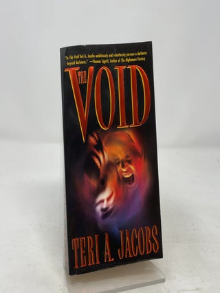 Item #391621 The Void. Teri A. Jacobs