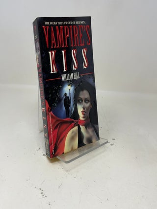 Item #391628 Vampire's Kiss. William Hill