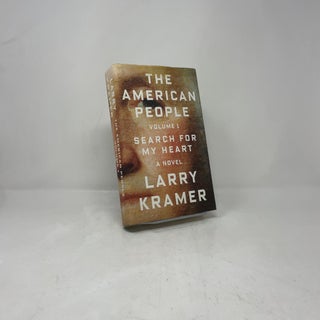 The American People: Volume 1: Search for My Heart: A Novel