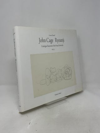 John Cage: Catalogue Raisonne of Visual Art Works Vol. I - Ryoanji