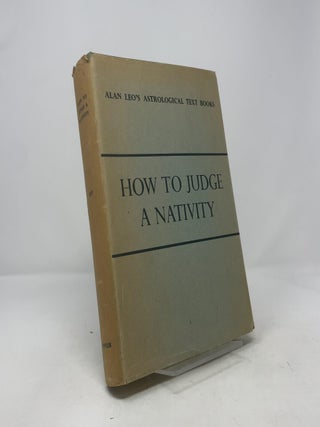 Item #391800 How to Judge a Nativity. Alan Leo