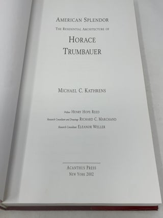 American Splendor: The Residential Architecture of Horace Trumbauer
