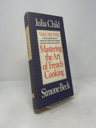 Item #391935 Mastering the Art of French Cooking, Volume 2: A Cookbook. Julia Child, Simone Beck