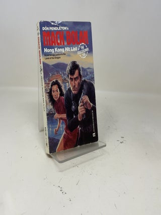 Hong Kong Hit List (Mack Bolan) (The Executioner # 109)