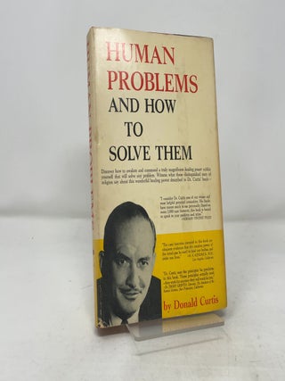 Item #392058 Human Problems and How to Solve Them. Donald Curtis