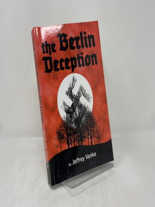 The Berlin Deception