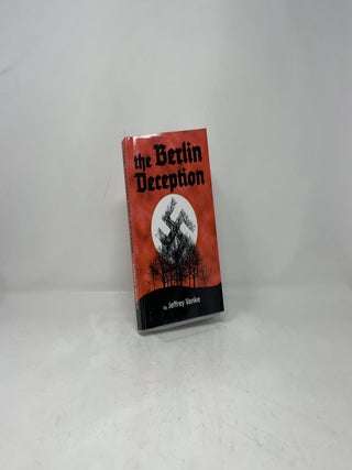 The Berlin Deception