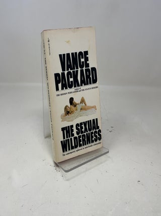 Item #392210 Sexual Wilderness. Vance Packard