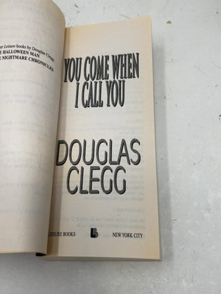 You Come When I Call You
