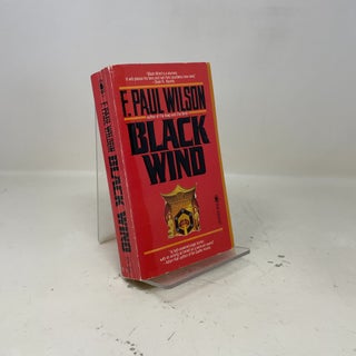 Item #392398 Black Wind. F. Paul Wilson