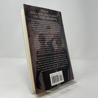 Tom and Huck Don't Live Here Anymore: Childhood and Murder in the Heart of America