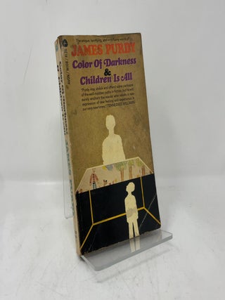 Item #392495 Color Of Darkness and Children Is All. James Purdy