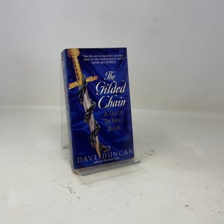 The Gilded Chain:: A Tale of the King's Blades (Tales of the King's Blades Series, 1)