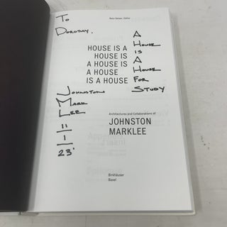 House Is a House Is a House Is a House Is a House: Architectures and Collaborations of Johnston Marklee