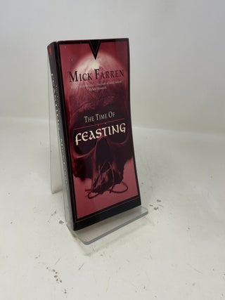 Item #392600 The Time of Feasting. Mick Farren