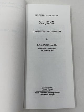 The Gospel According to St. John: An Introduction and Commentary (Tyndale Bible Commentaries Series, No. 4)