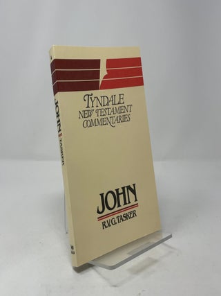 The Gospel According to St. John: An Introduction and Commentary (Tyndale Bible Commentaries Series, No. 4)